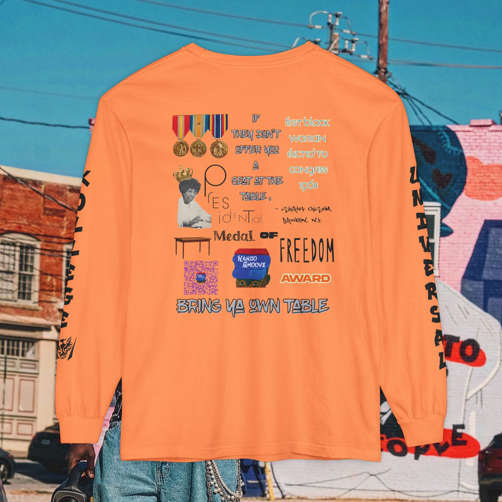 Shirley Chisholm Unisex Garment-dyed Long Sleeve T-Shirt