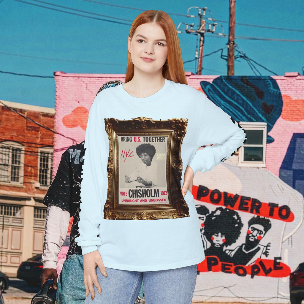 Shirley Chisholm Unisex Garment-dyed Long Sleeve T-Shirt