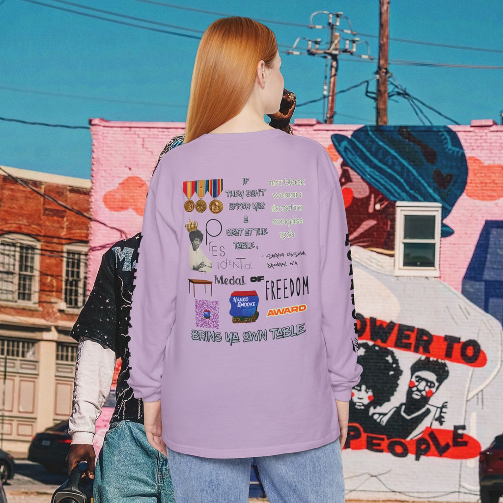 Shirley Chisholm Unisex Garment-dyed Long Sleeve T-Shirt