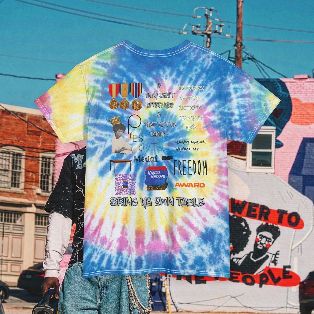 Unisex Tie Dye Shirley Chisholm  Tee