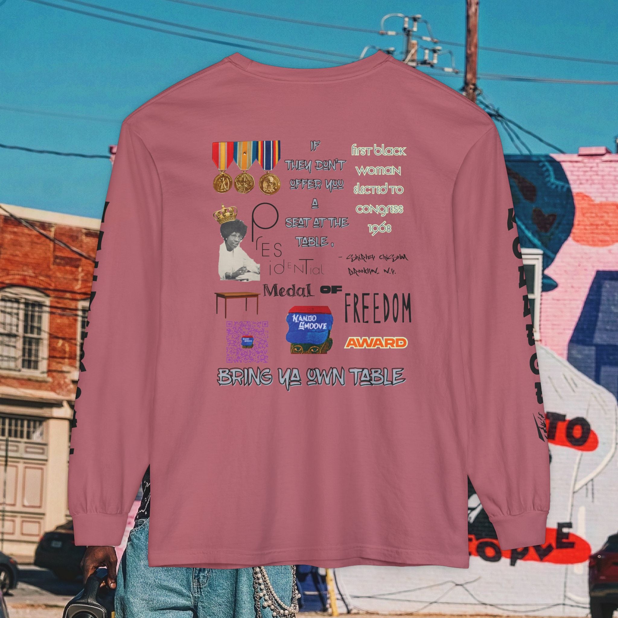 Shirley Chisholm Unisex Garment-dyed Long Sleeve T-Shirt
