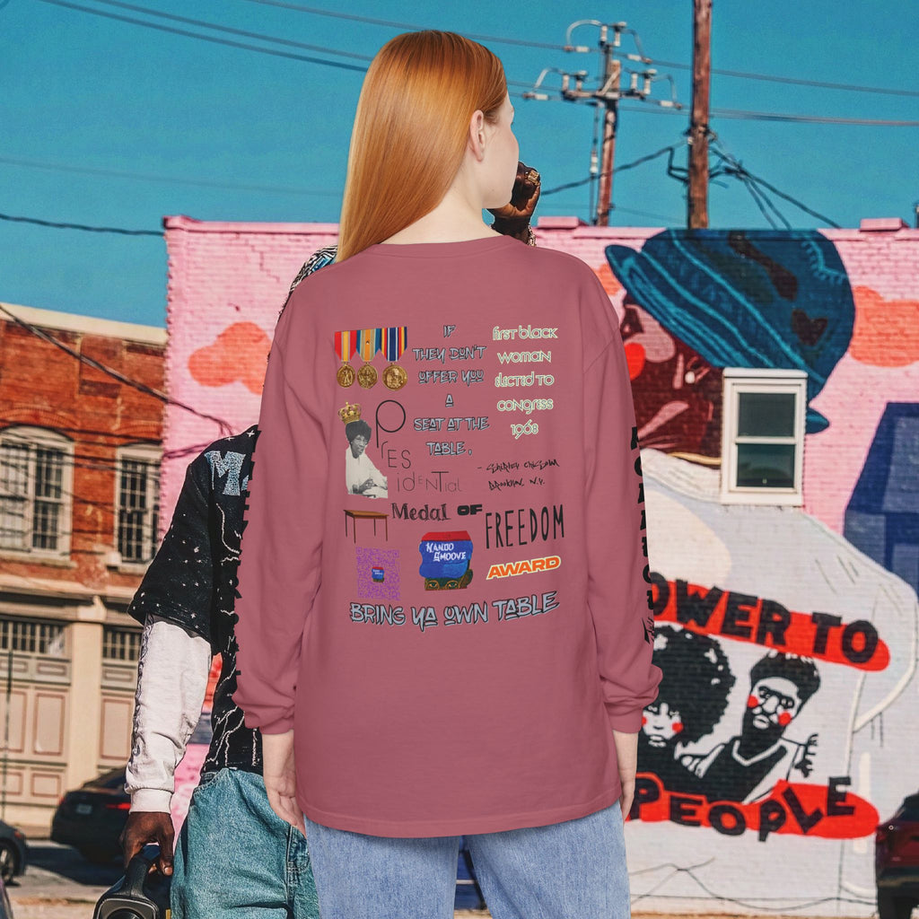 Shirley Chisholm Unisex Garment-dyed Long Sleeve T-Shirt