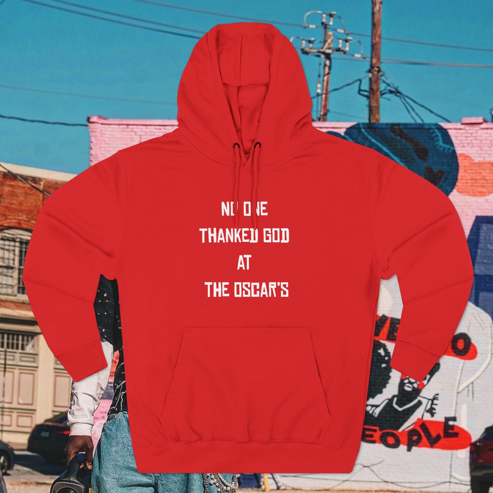 “NO ONE THANKED GOD AT THE OSCAR’S” Three-Panel Fleece Hoodie