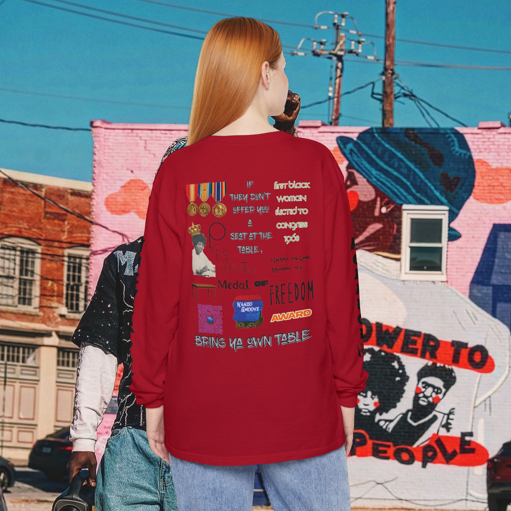 Shirley Chisholm Unisex Garment-dyed Long Sleeve T-Shirt