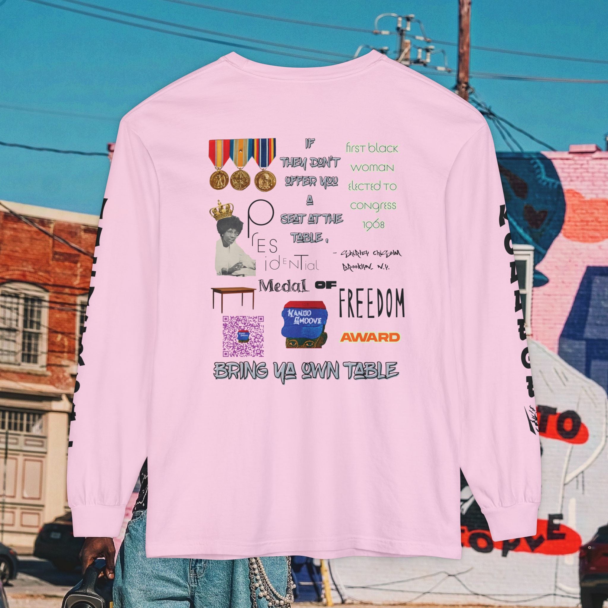 Shirley Chisholm Unisex Garment-dyed Long Sleeve T-Shirt