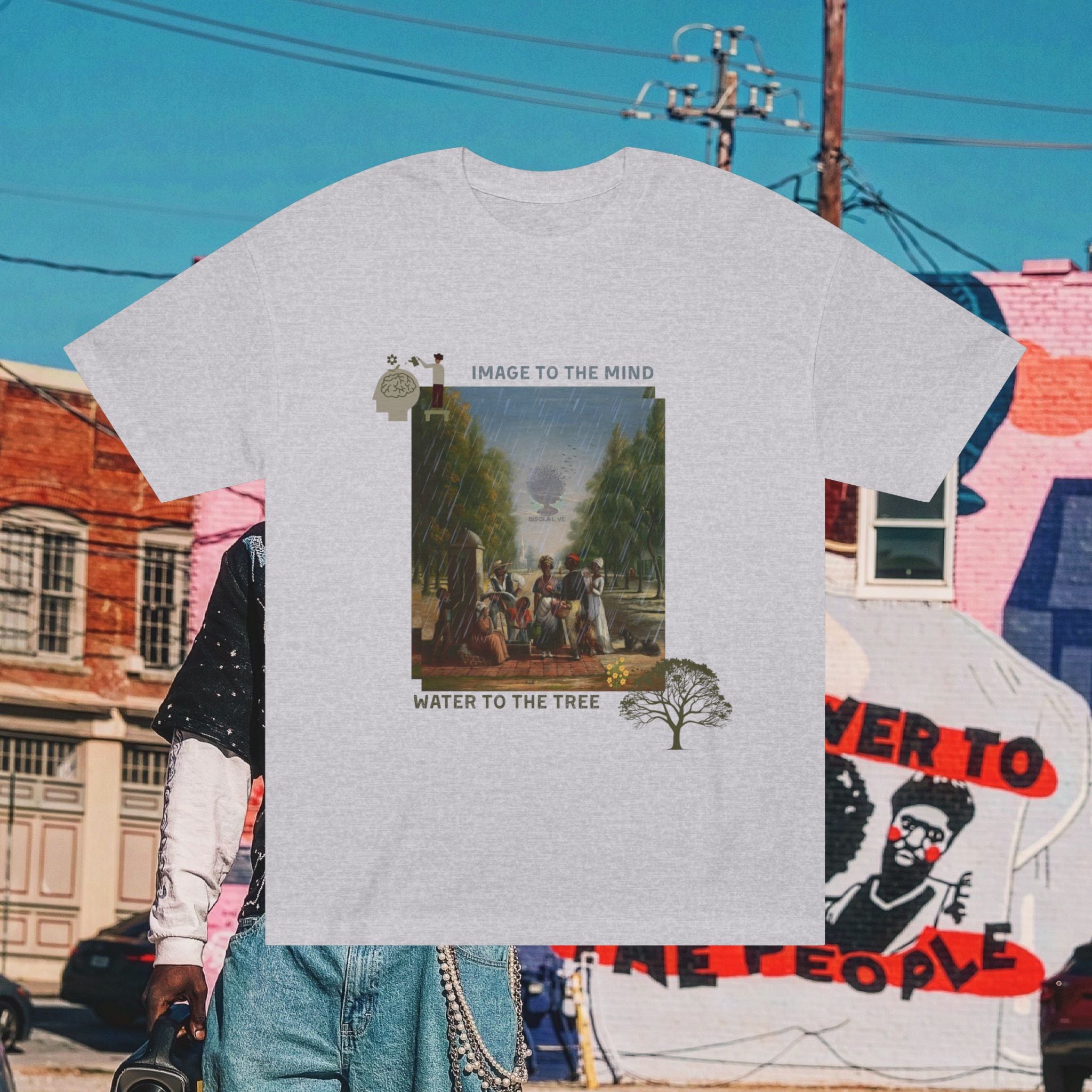 “Image to The Mind, Water to The Tree” Unisex Classic Tee