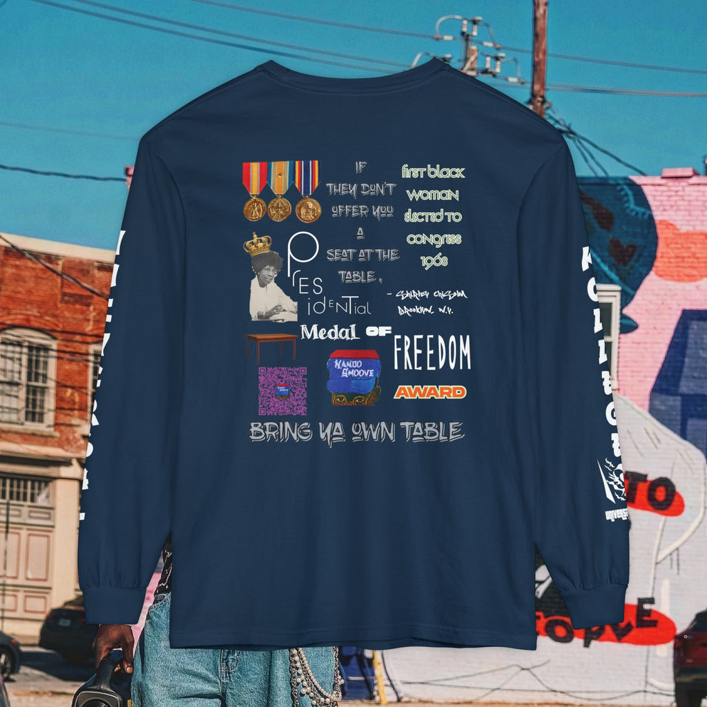 Shirley Chisholm Unisex Garment-dyed Long Sleeve T-Shirt