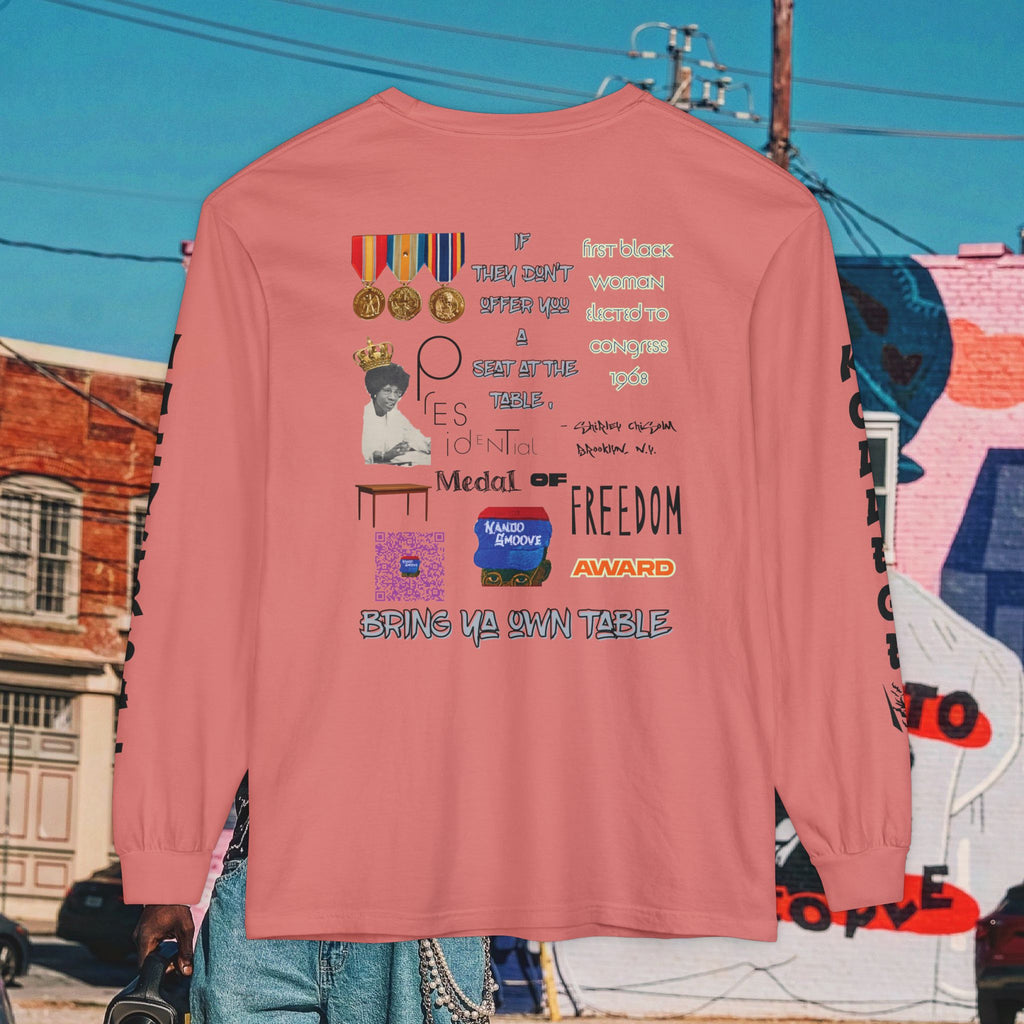 Shirley Chisholm Unisex Garment-dyed Long Sleeve T-Shirt
