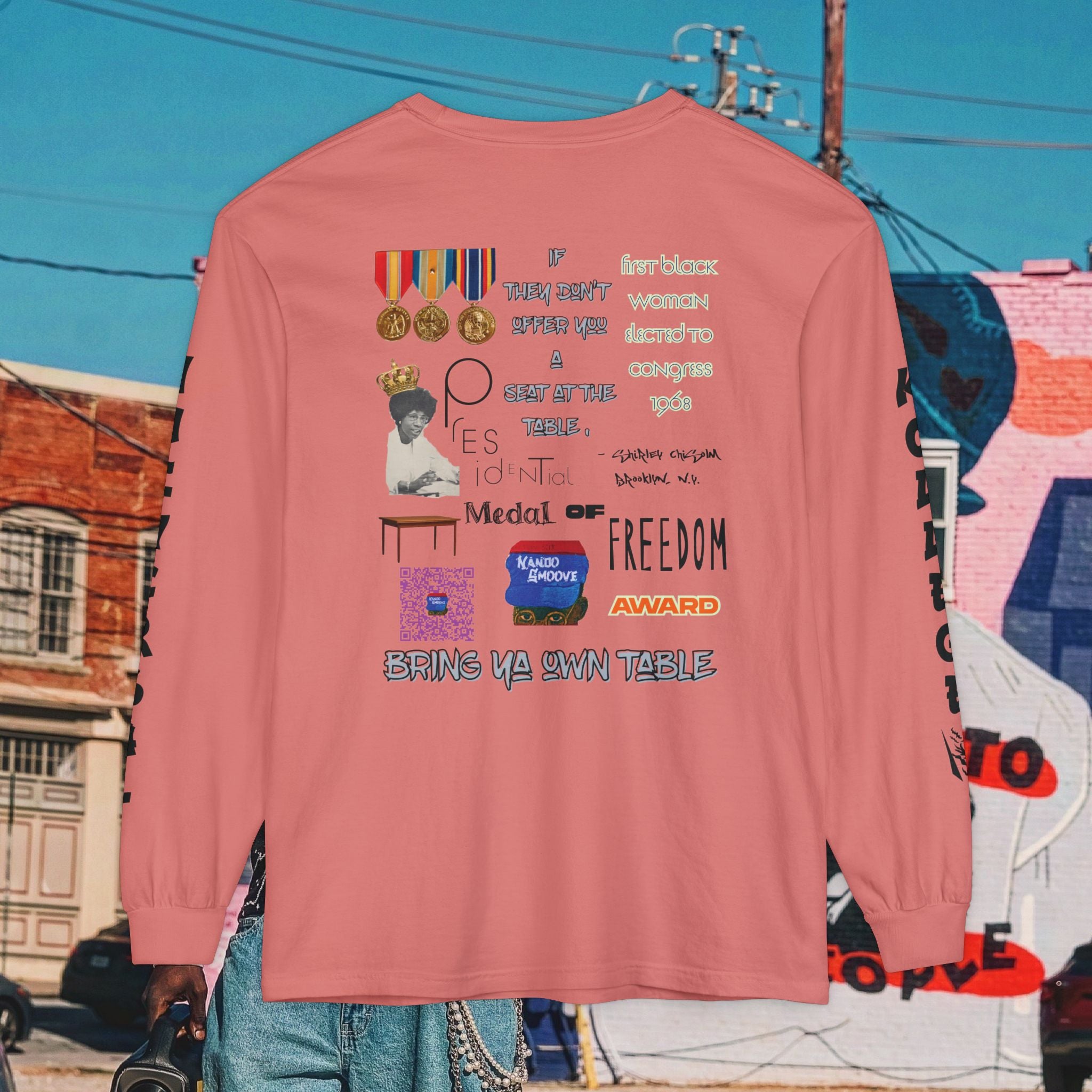 Shirley Chisholm Unisex Garment-dyed Long Sleeve T-Shirt