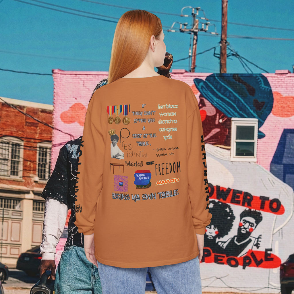 Shirley Chisholm Unisex Garment-dyed Long Sleeve T-Shirt