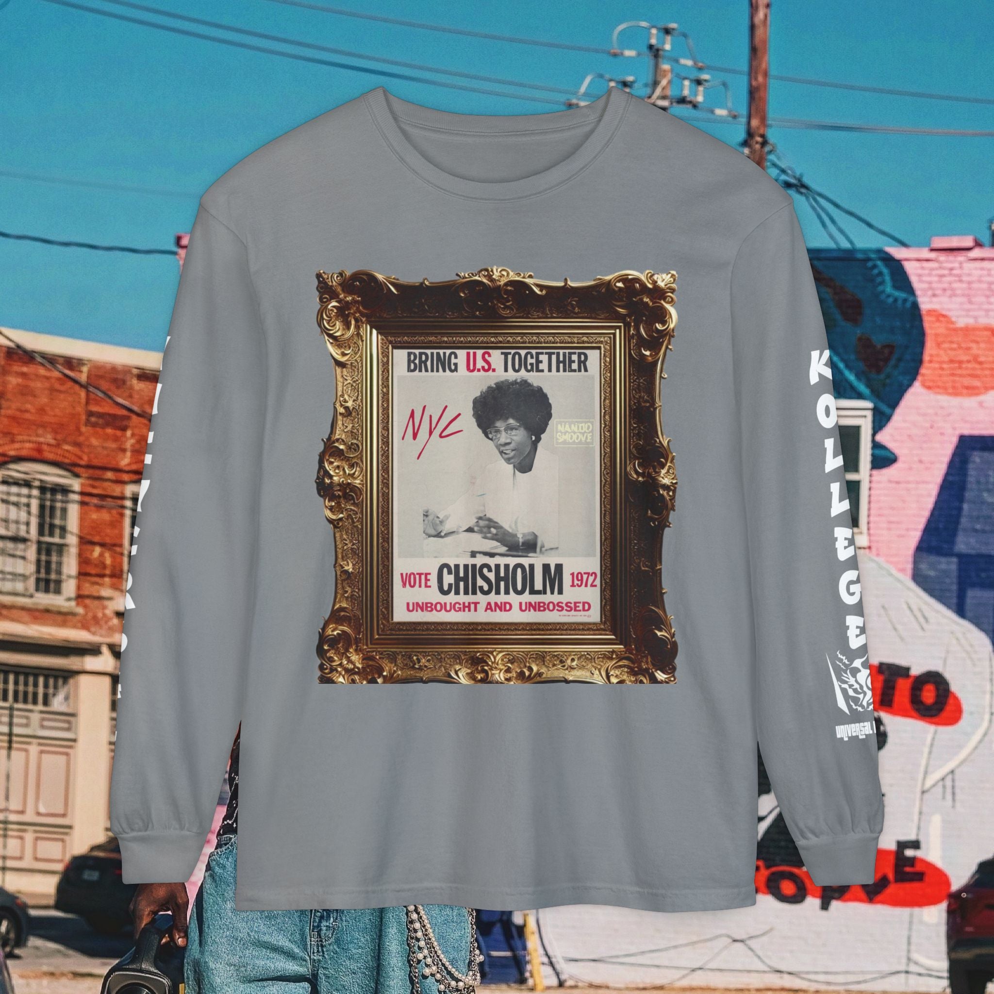Shirley Chisholm Unisex Garment-dyed Long Sleeve T-Shirt
