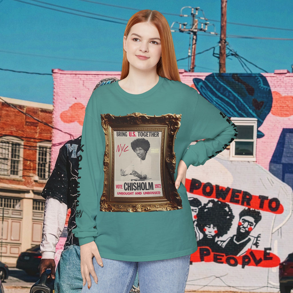 Shirley Chisholm Unisex Garment-dyed Long Sleeve T-Shirt