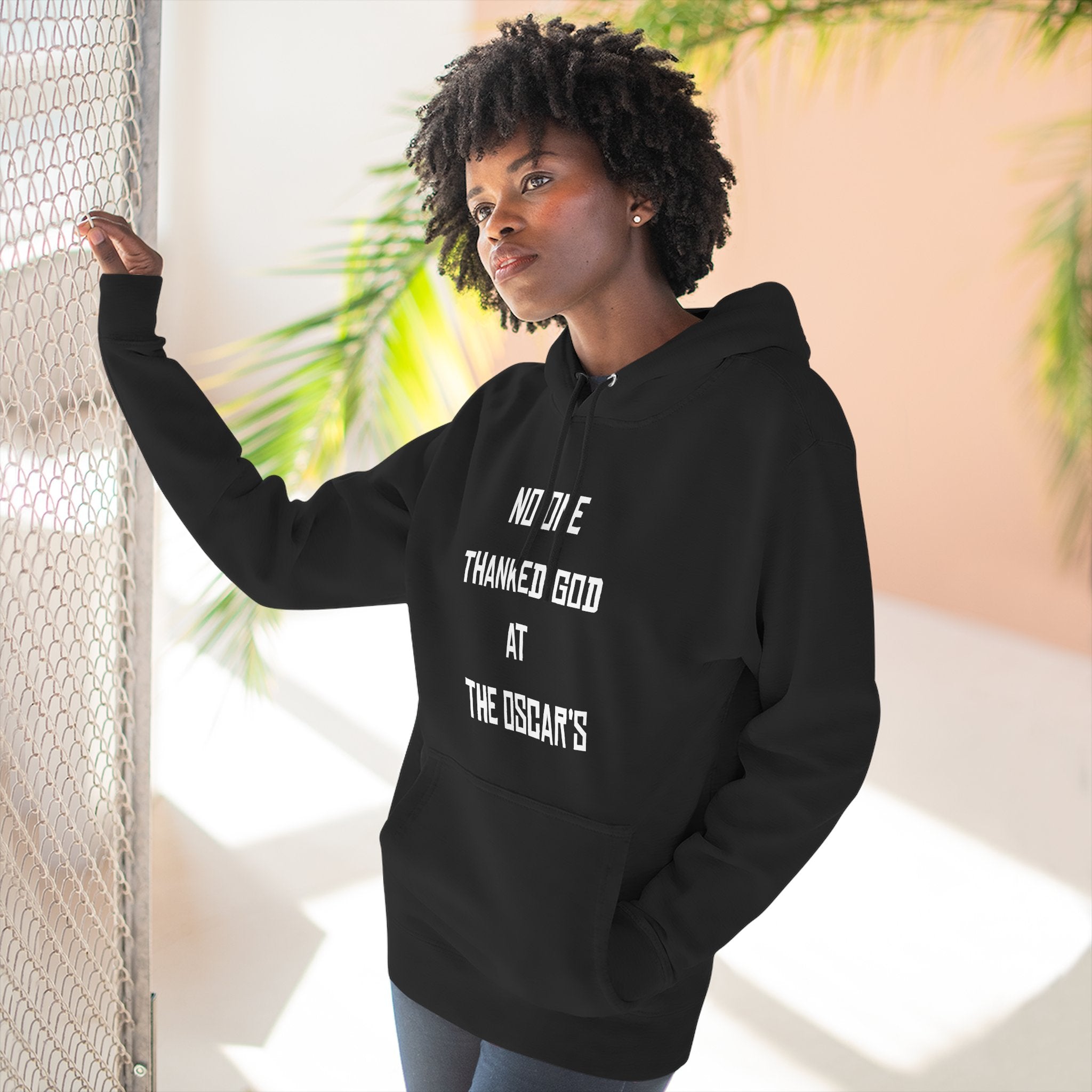 “NO ONE THANKED GOD AT THE OSCAR’S” Three-Panel Fleece Hoodie
