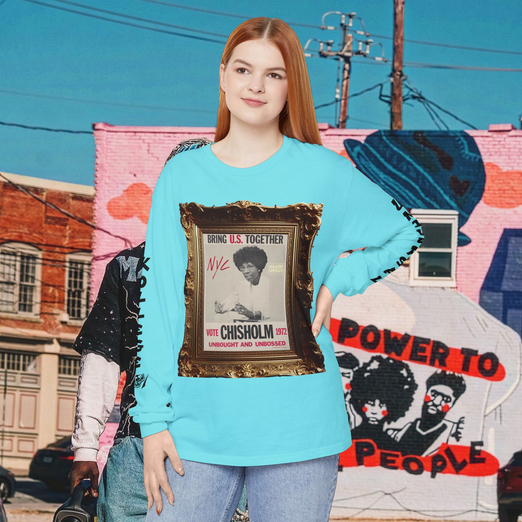 Shirley Chisholm Unisex Garment-dyed Long Sleeve T-Shirt