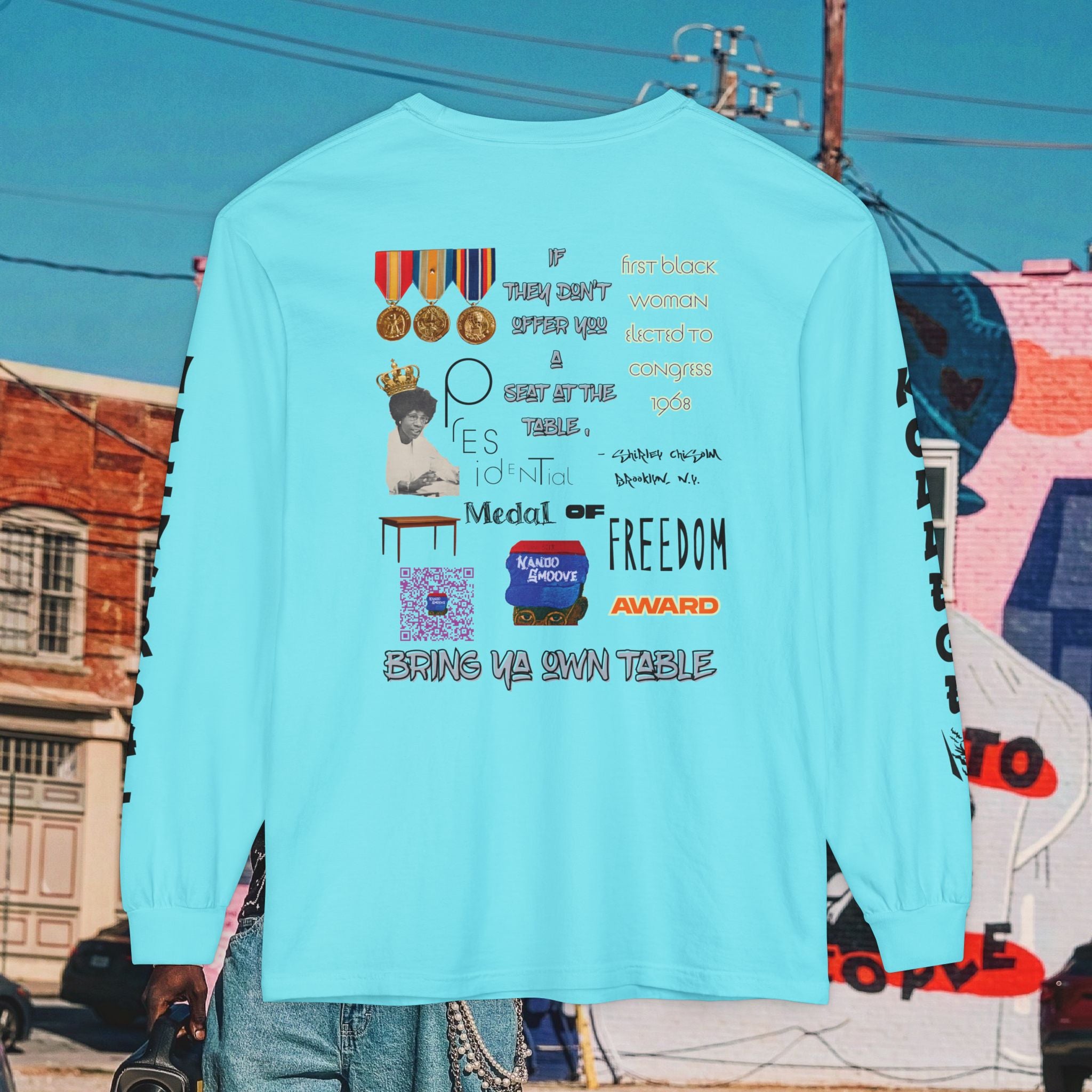 Shirley Chisholm Unisex Garment-dyed Long Sleeve T-Shirt