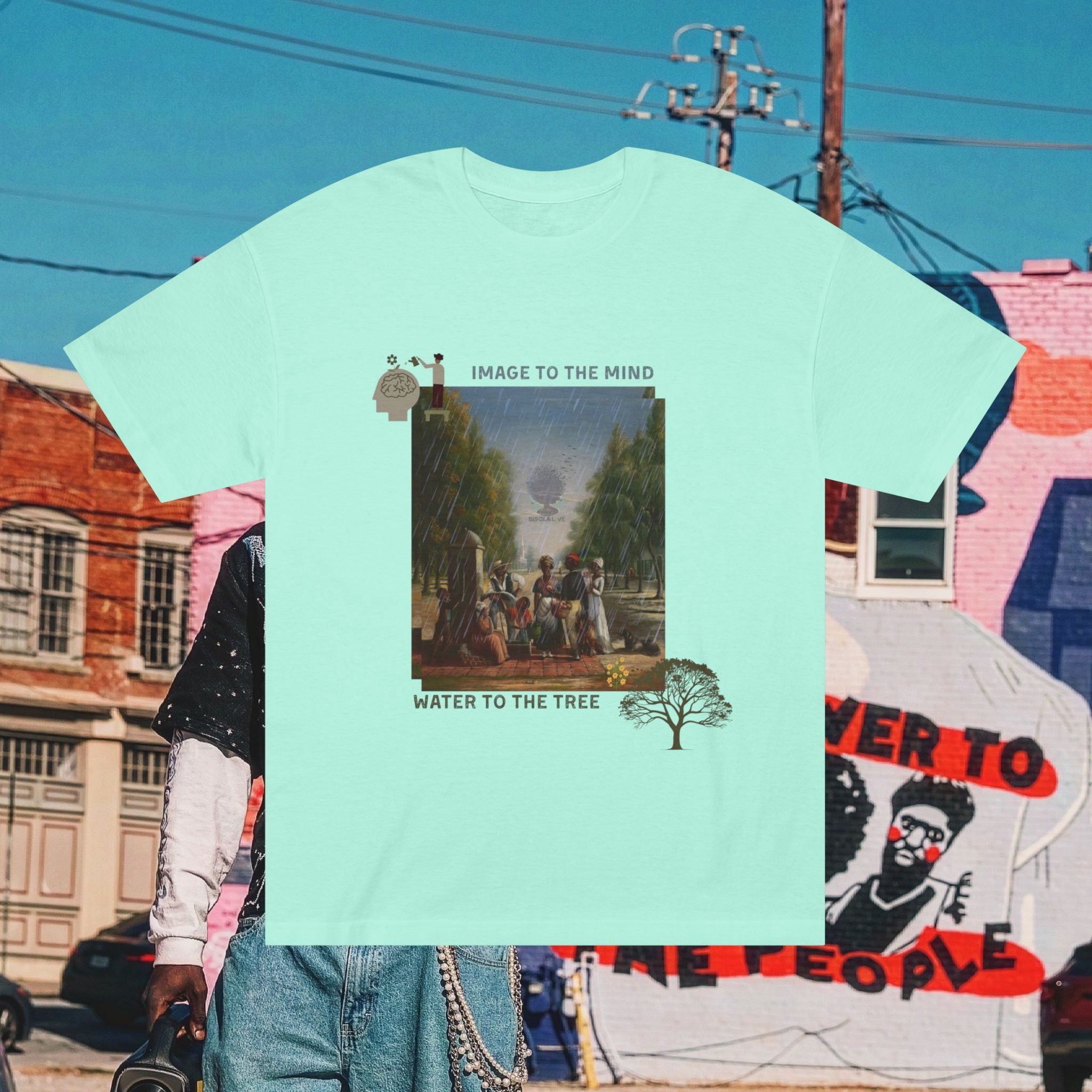 “Image to The Mind, Water to The Tree” Unisex Classic Tee