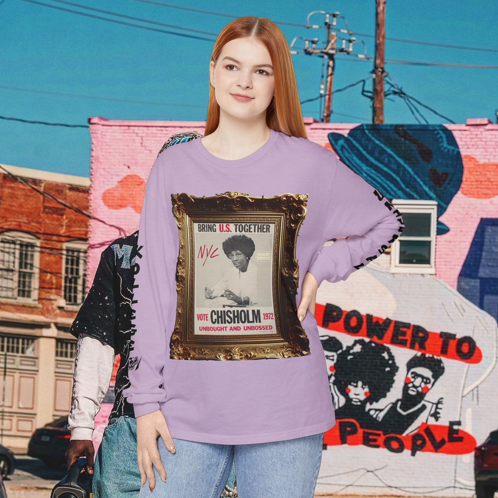Shirley Chisholm Unisex Garment-dyed Long Sleeve T-Shirt