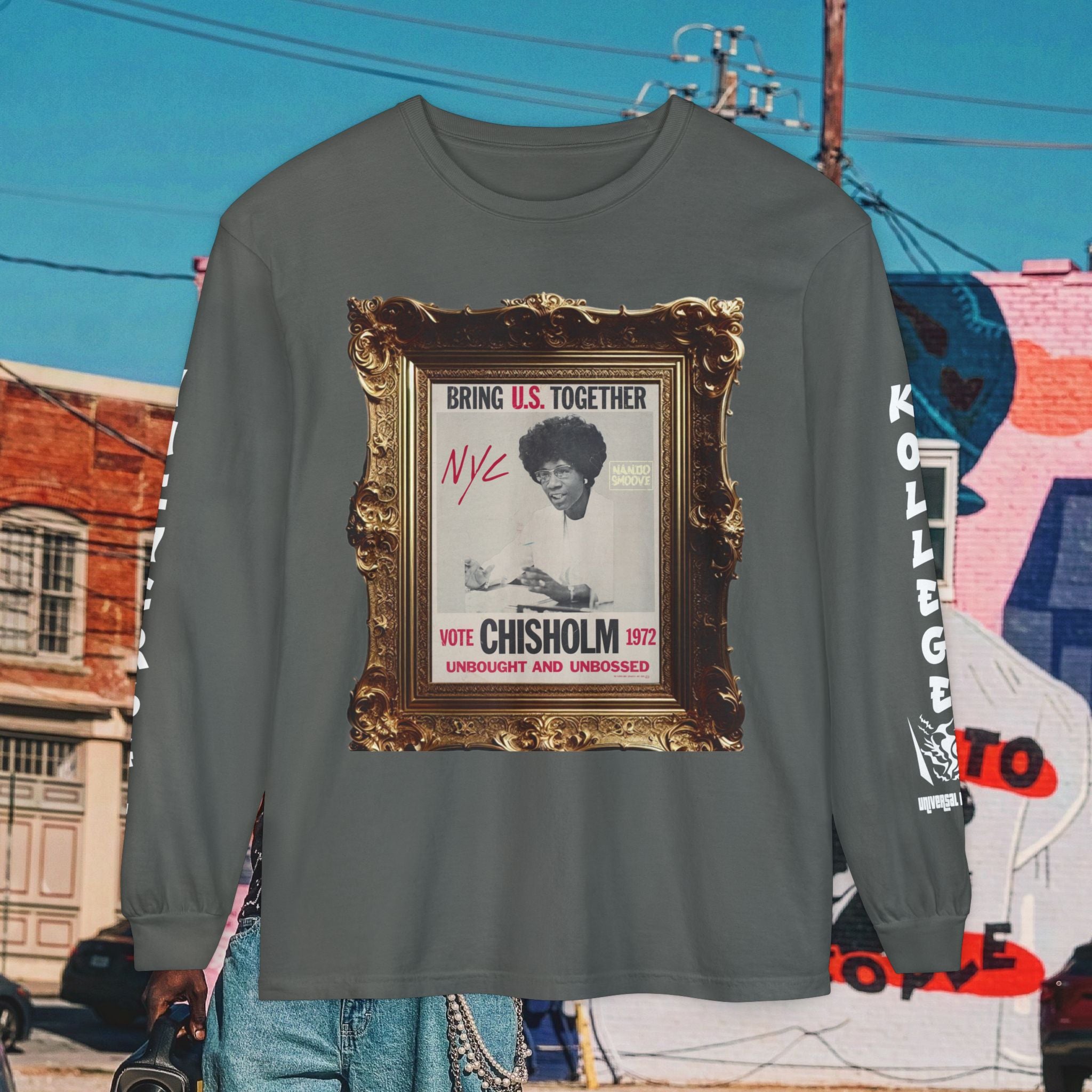 Shirley Chisholm Unisex Garment-dyed Long Sleeve T-Shirt