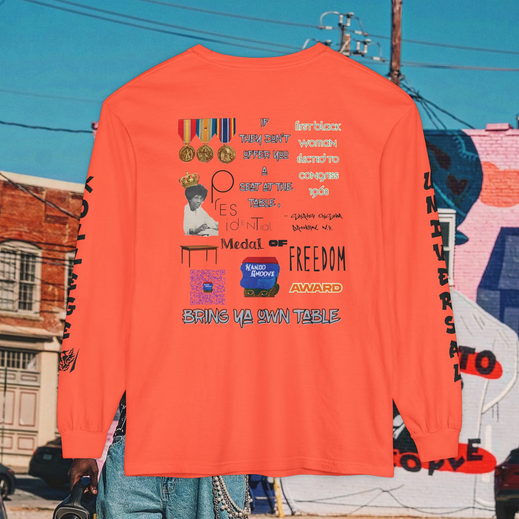 Shirley Chisholm Unisex Garment-dyed Long Sleeve T-Shirt