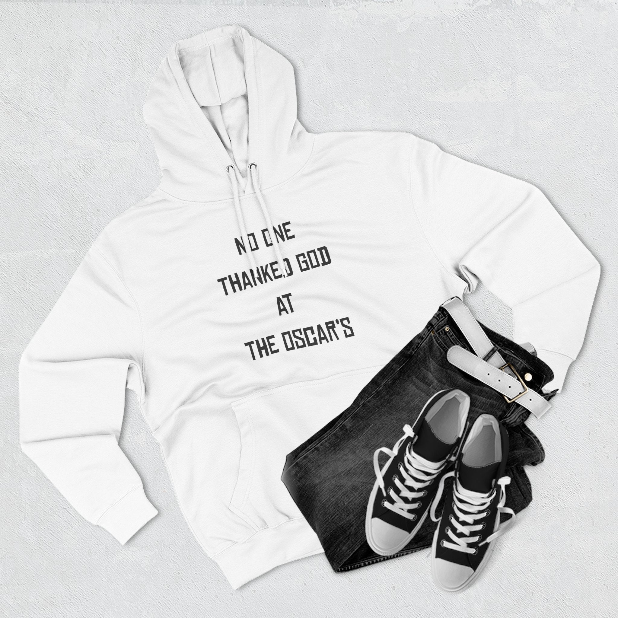 “NO ONE THANKED GOD AT THE OSCAR’S” Three-Panel Fleece Hoodie