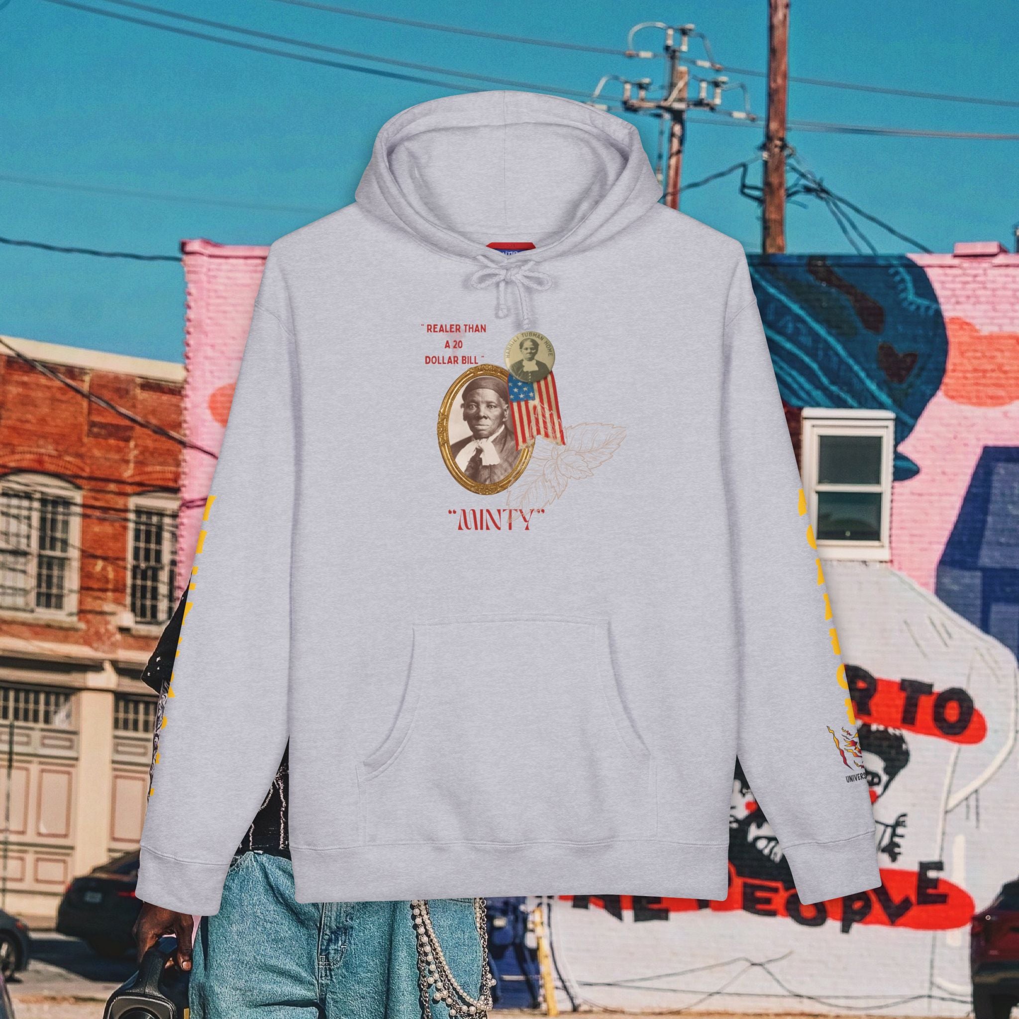 Harriet Tubman “Realer Than a $20 Dollar Bill” Unisex Heavyweight Hooded “MinTy” Sweatshirt