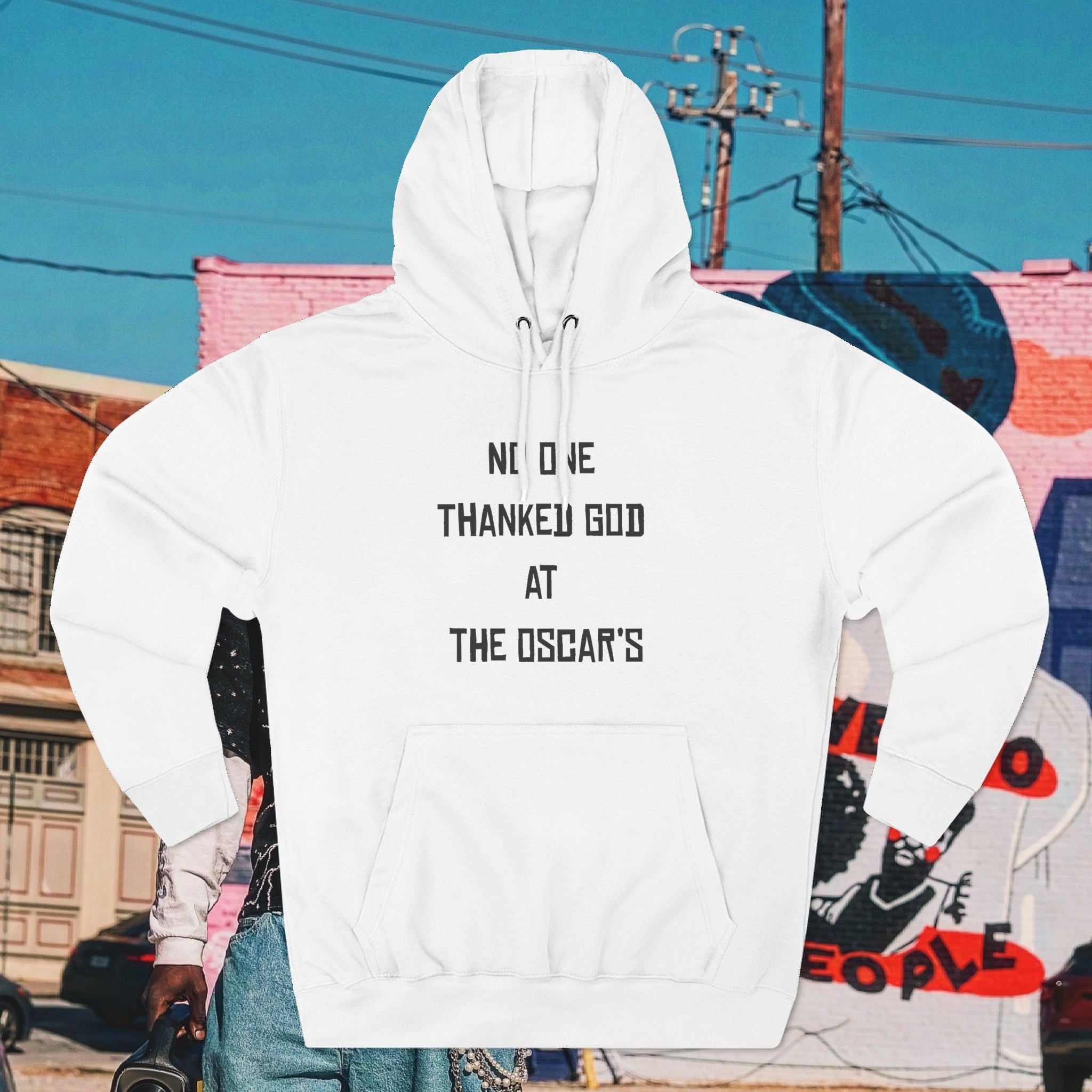 “NO ONE THANKED GOD AT THE OSCAR’S” Three-Panel Fleece Hoodie