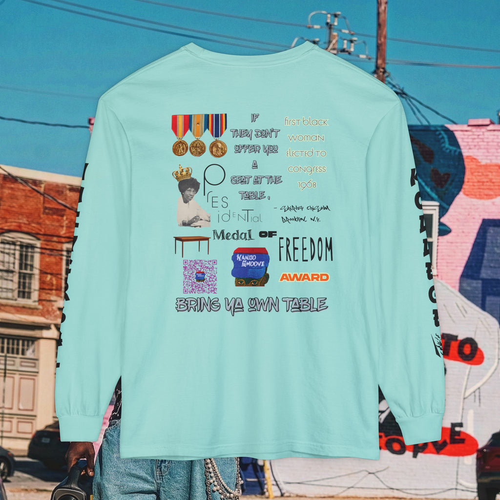 Shirley Chisholm Unisex Garment-dyed Long Sleeve T-Shirt