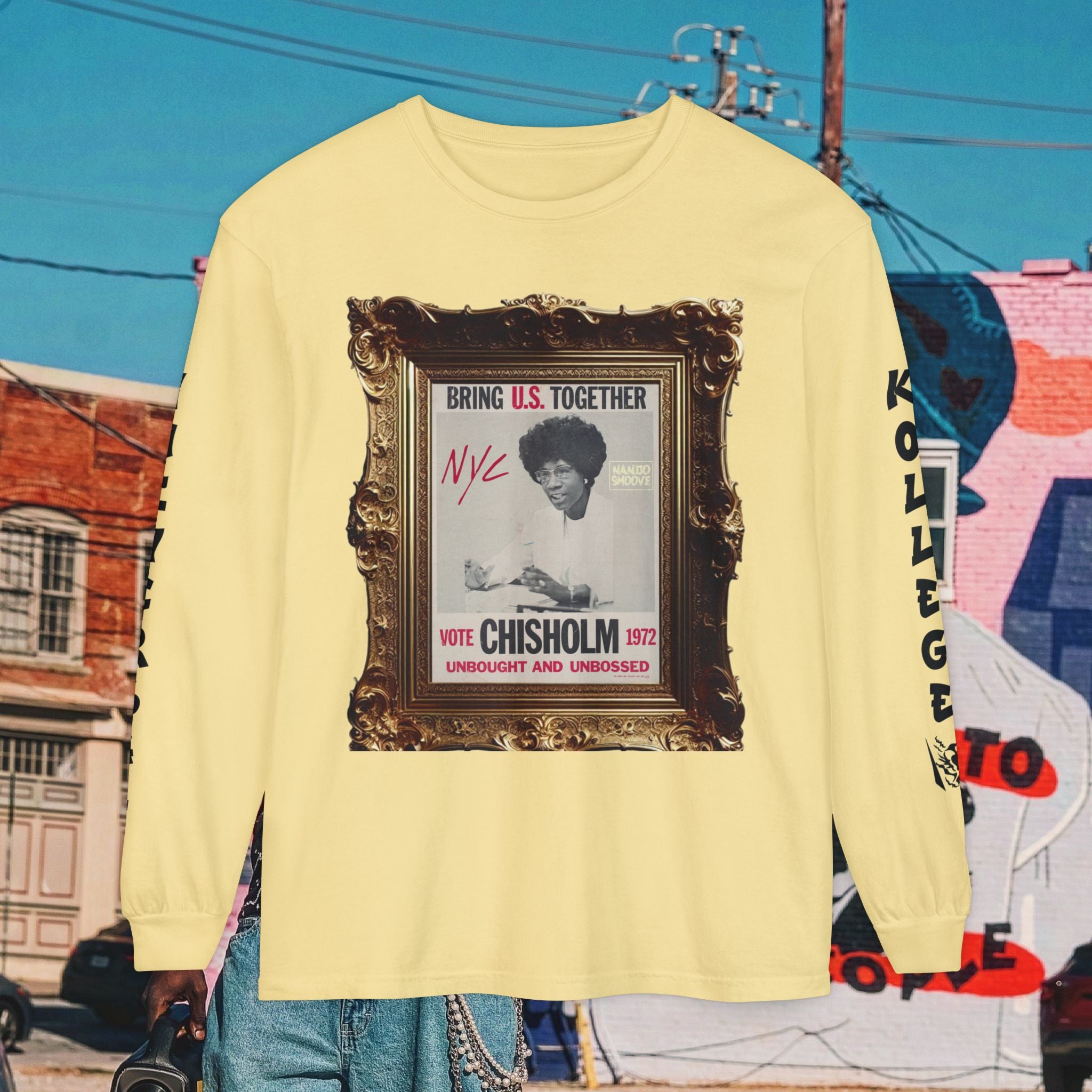 Shirley Chisholm Unisex Garment-dyed Long Sleeve T-Shirt