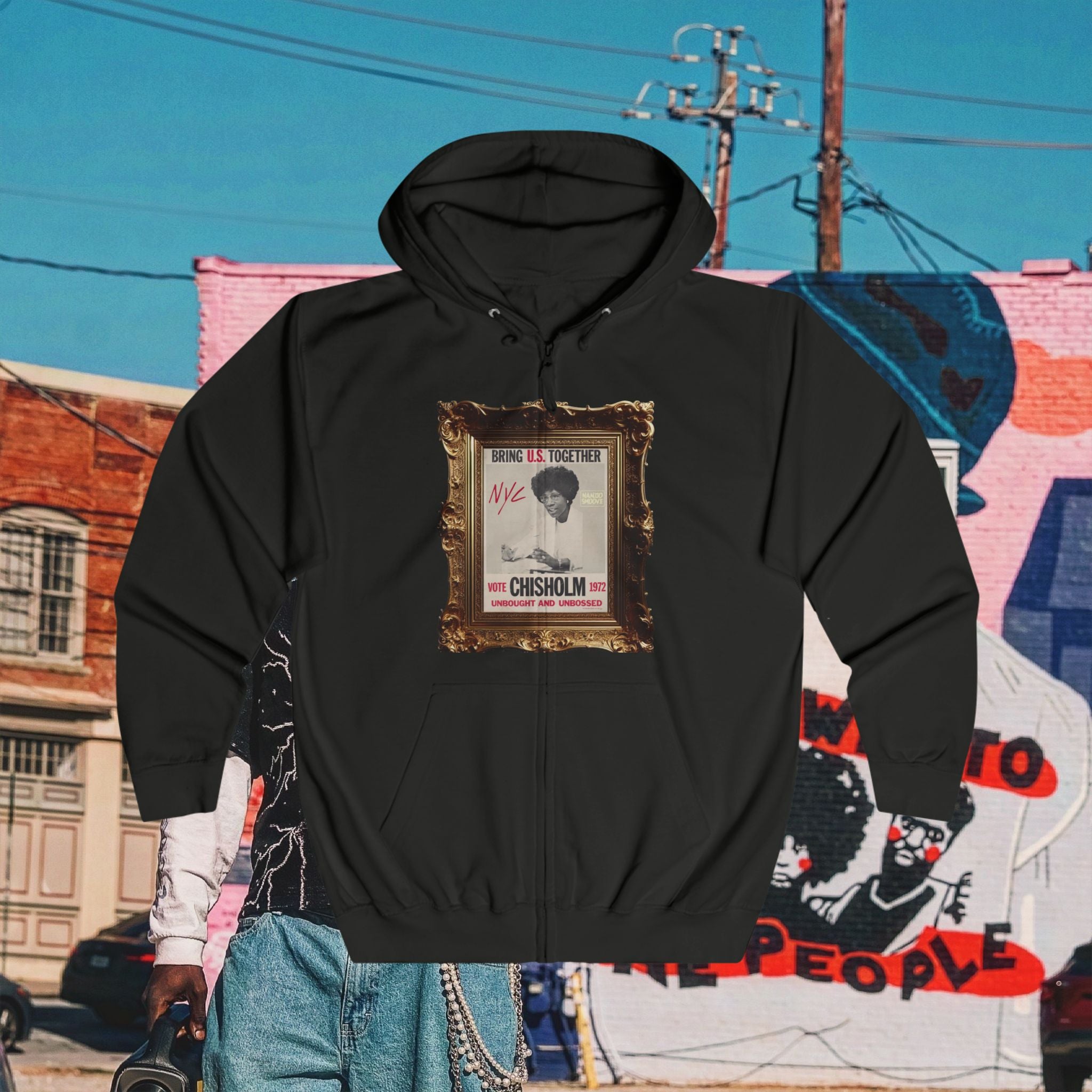 Shirley Chisholm Unisex Full Zip Hoodie