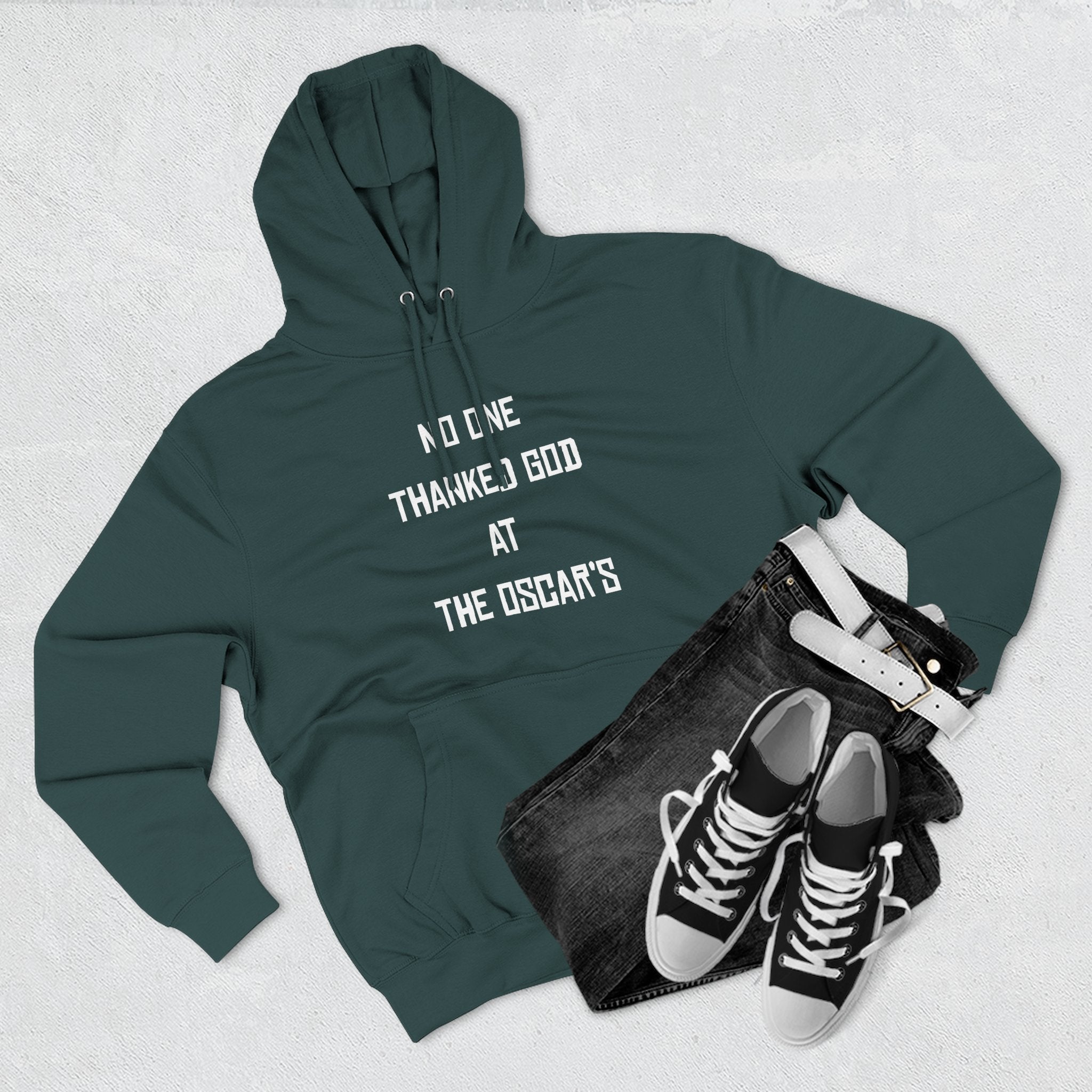 “NO ONE THANKED GOD AT THE OSCAR’S” Three-Panel Fleece Hoodie