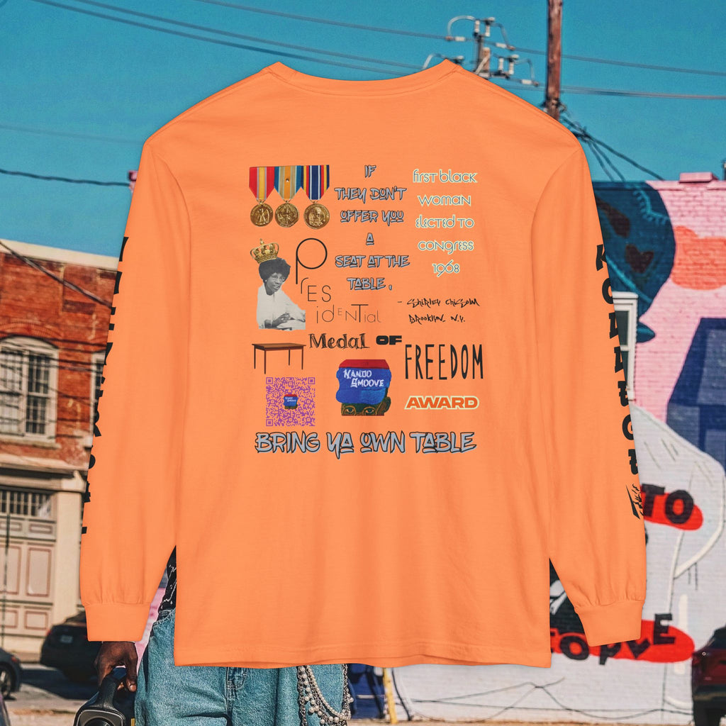 Shirley Chisholm Unisex Garment-dyed Long Sleeve T-Shirt