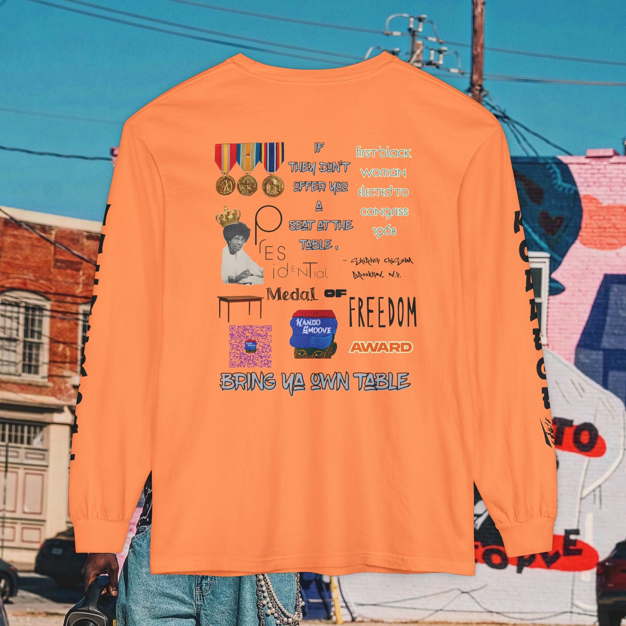 Shirley Chisholm Unisex Garment-dyed Long Sleeve T-Shirt