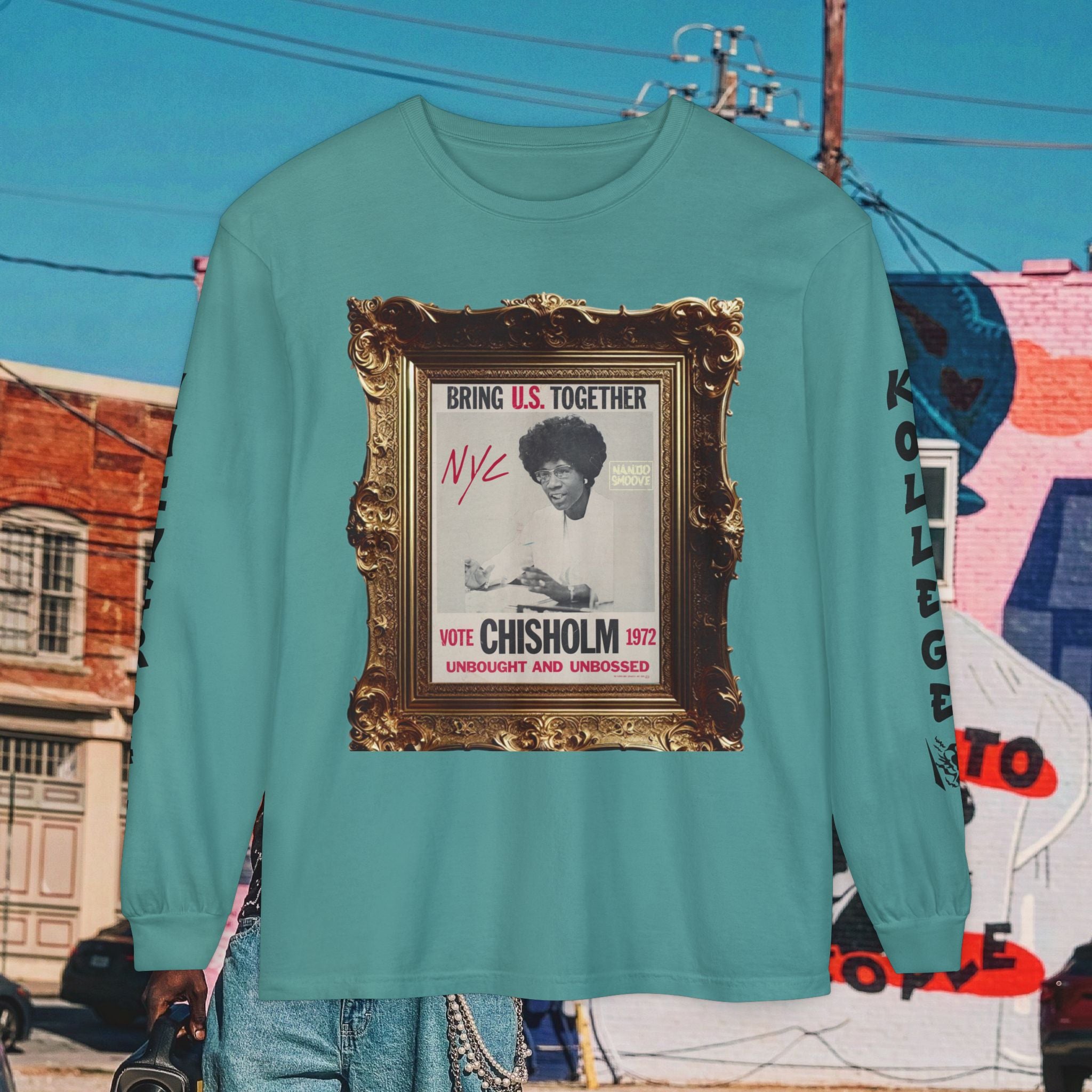 Shirley Chisholm Unisex Garment-dyed Long Sleeve T-Shirt