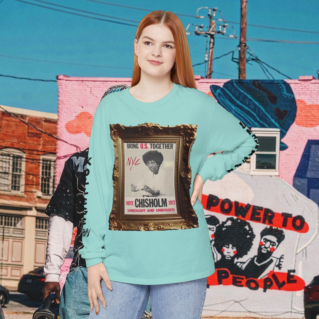 Shirley Chisholm Unisex Garment-dyed Long Sleeve T-Shirt